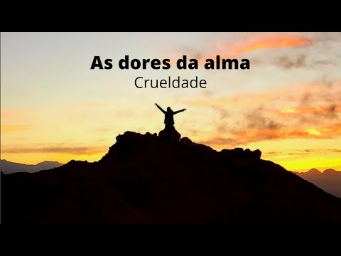Cap. 1 - As Dores da Alma - Crueldade - Hammed