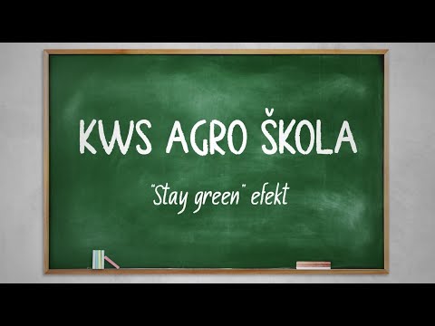 KWS AGRO ŠKOLA - "Stay green" efekt