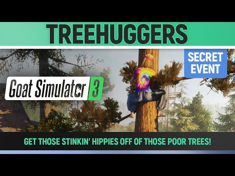 Goat Simulator 3 - Secret Event - Treehuggers - All 5 Locations