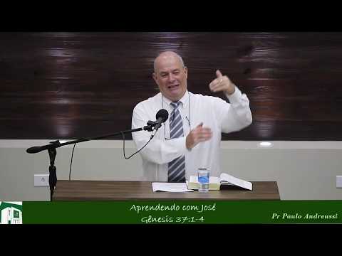 IP Arapongas - Pr Paulo Andreussi - Aprendendo com José - 11-03-2018