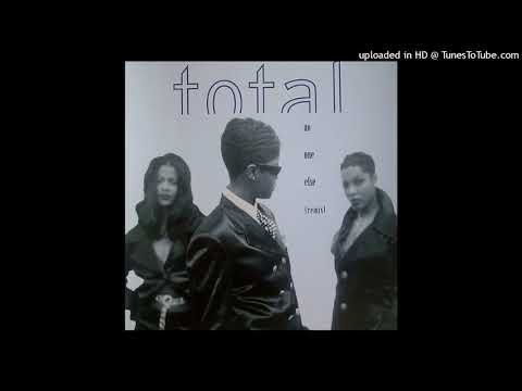 Total - No One Else (Puff Daddy Remix) (feat. Foxy Brown, Lil' Kim & Da Brat)