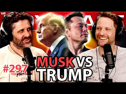 #297 Trump & Elons Big Beautiful Blowout, & The Democrats Hilarious Plan to Attract Men