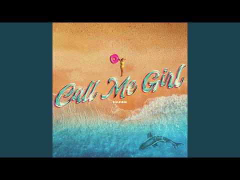 Call Me Girl