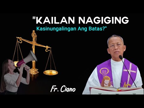 "Ano ang mapagkakatiwalaang saksi ng ating pagkatao?"Fr. Ciano Homily 24H