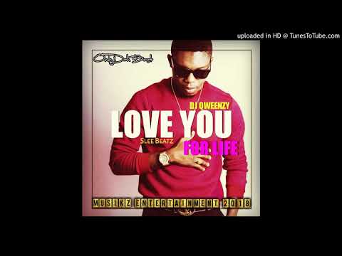 DJ Qweenzy x Kaladoshas - Love You For Life (Slee Beatz 2018).mp3