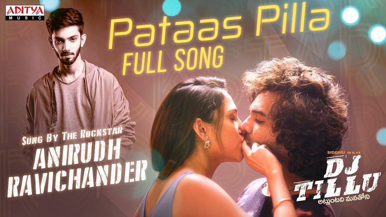 PataasPilla Full Song | DJTillu | Siddhu, Neha Shetty | Vimal Krishna | #Anirudh | Sricharan