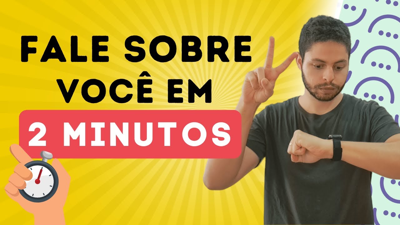 FALE SOBRE VOCÊ - Como Responder essa Pergunta nas Entrevistas de Emprego