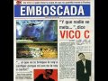 7.Vico C - Los perros - Emboscada