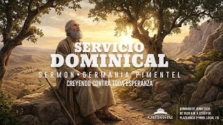 Servicio Dominical 7 de junio 2026