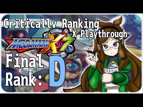 Critically Ranking Megaman X7 - X Playthrough