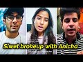 WHY SIWET BROKEUP WITH ANICKA PUBLICLY? LAKSHAY'S GIRLFRIEND NAME GOT REVEALED | DIGVIJAY IS UPSET