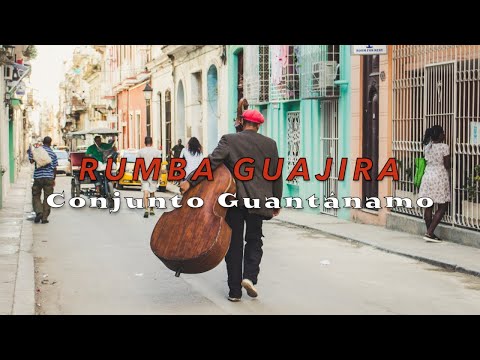 Conjunto Guantánamo ???????? 'Rumba Guajira' ???? Official Lyrics Video