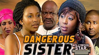 DANGEROUS SISTER (GENEVIEVE NNAJI,DAKORE EGBUSON, ALEX USIFO) NOLLYWOOD CLASSIC MOVIES#NIGERIALEGEND