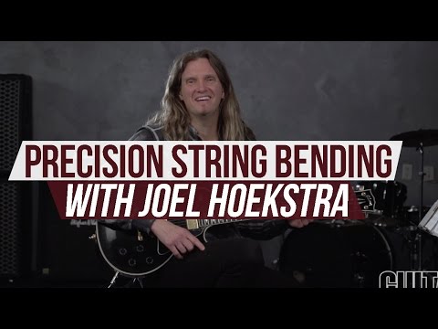Joel Hoekstra - Precision String Bending 101