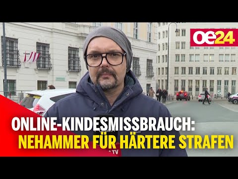 Online-Kindesmissbrauch: Nehammer für härtere Strafen