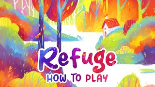 Refuge - How to play