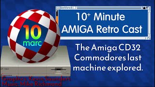 The Amiga CD32 - Commodores last machine explored.