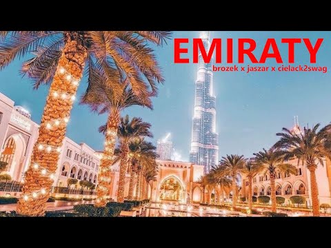 Brożek x Jaszar x Cielack2swag - EMIRATY