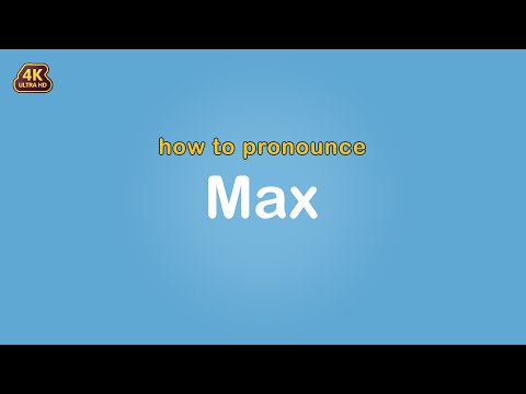 how to pronounce Max 【Name】