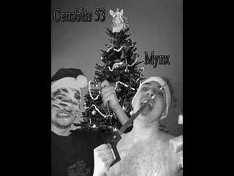Cenobite 53 & Mynx - Eiter Scheiss Weihnachtszeit