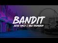 Juice WRLD Bandit Lyrics Ft NBA Youngboy