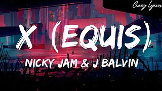 Nicky Jam x J. Balvin - X (EQUIS) | Lyrics Video Oficial | Prod. Afro Bros &amp; Jeon
