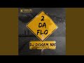 2 Da Flo