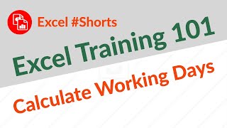 Calculate Working Days between Dates - Excel #Shorts