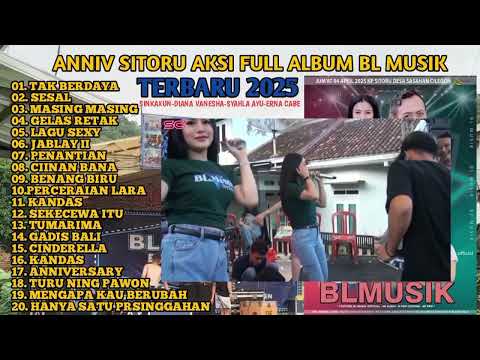 ANNIV SITORU AKSI - FULL ALBUM BL MUSIK