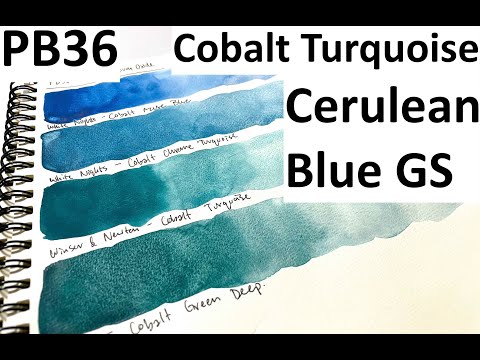 Watercolor Pigment Comparison - PB36 Cobalt Chrome Oxide (Cobalt Turquoise, Cerulean Blue GS)