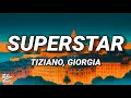 Tiziano Ferro, Giorgia - SUPERSTAR (Testo/Lyrics)