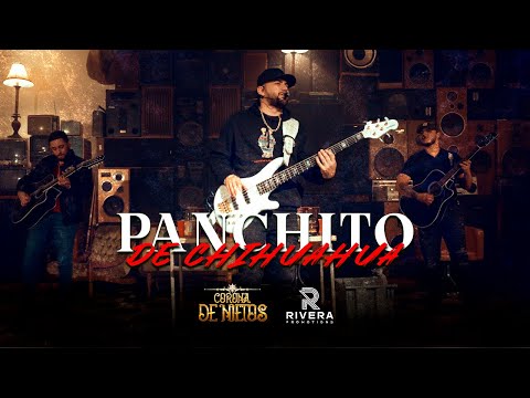 Panchito de Chihuahua - Corona De Nietos