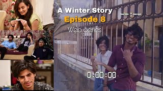 A Winter Story - Episode 8 - Badla Sa - Web Series