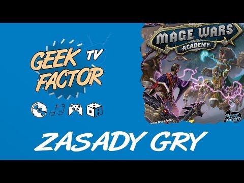 [ODC 217] Zasady gry MAGE WARS: ACADEMY