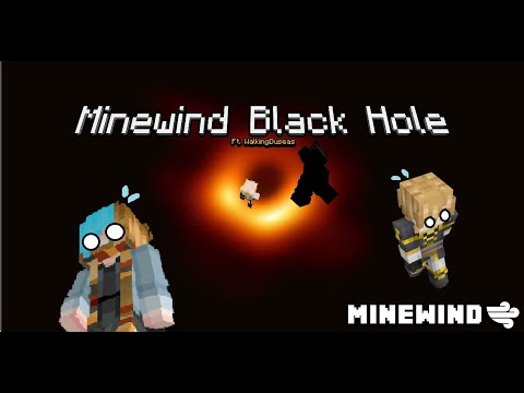 Mind-blowing Minewind Experiment: Unleashing the Blackhole!