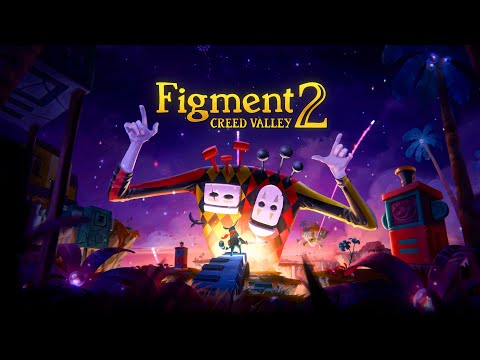 Figment 2: Creed Valley Gameplay Walkthrough FULL GAME [Part 01] (no commentary)