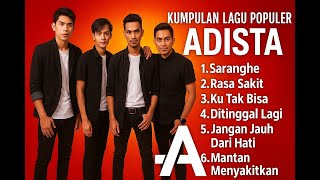 Download lagu Kumpulan Lagu Galau Adista Paling Populer | Full Album Terbaik mp3