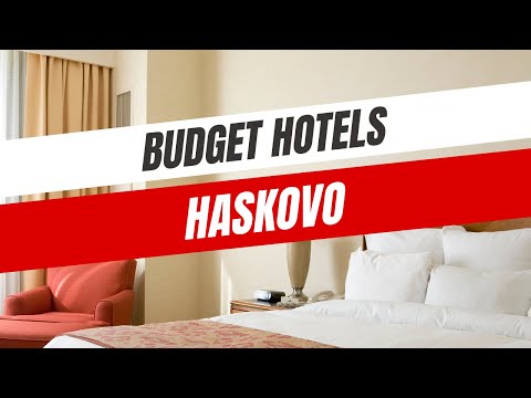Best Budget Hotels in Haskovo
