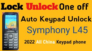Auto keypad  Lock Unlock Off One Problem Solution 2022। L45 Symphony