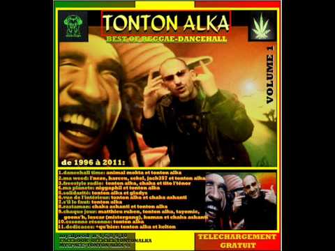 TONTON ALKA 91 dancehall VOLUME 1