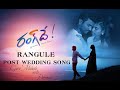 Rangule  post wedding song