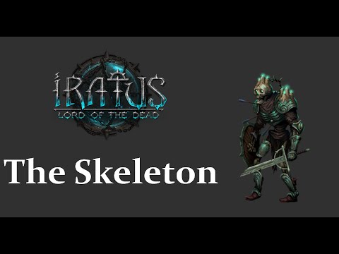 Iratus - Skeleton Tutorial - Review - Lord of the Dead