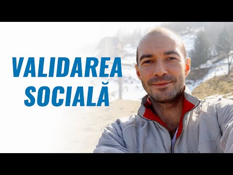 Validarea și Importanța Socială - 3 motive de ce le căutăm