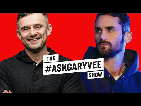 &#x202a;#AskGaryVee 318 | Kevin Love&#x202c;&rlm;