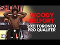 Woody Belfort - 2021 Toronto Pro Qualifier