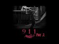 911 Angel Dust Part 2 (no talking)