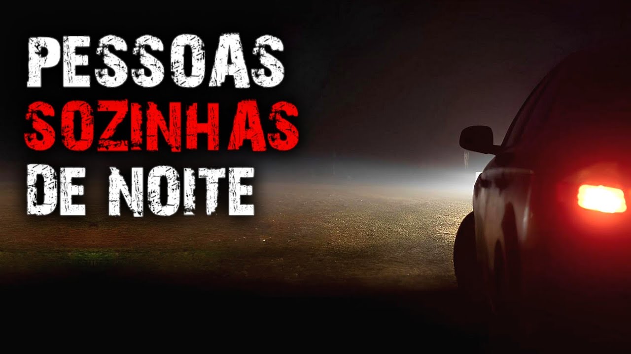 8 HISTÓRIAS DE TERROR - PESSOAS SOZINHAS DE NOITE
