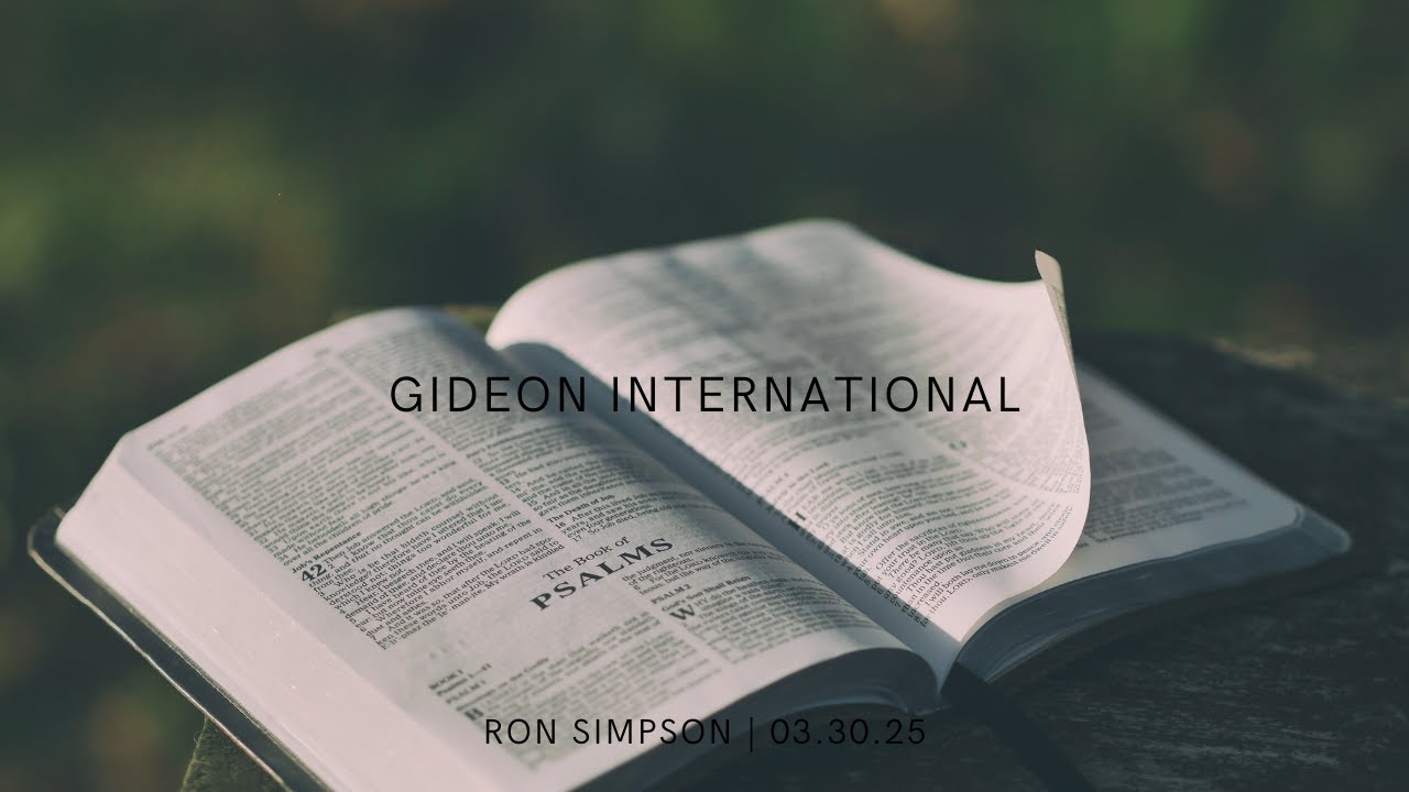 Gideon International | Ron Simpson | 03.30.25