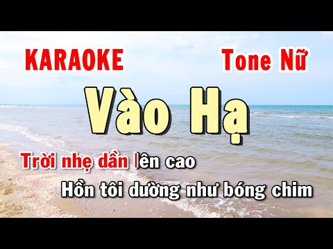 Vào Hạ Karaoke Tone Nữ | Karaoke Hiền Phương