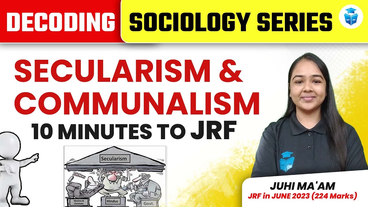 Secularism & Communalism | UGC NET Sociology 2024 Decoding Series by Juhi Mam | JRFAdda